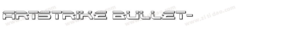 Artstrike bullet字体转换
